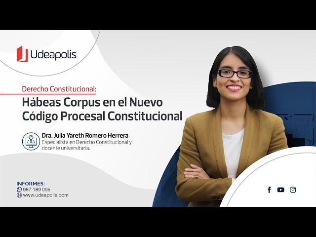 Hábeas Corpus en el Nuevo Código Procesal Constitucional | Julia Yareth Romero Herrera