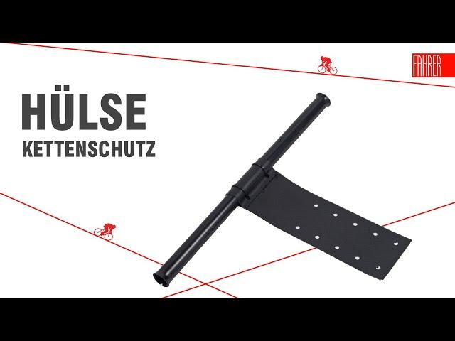 HÜLSE Kettenschutz - Montageanleitung