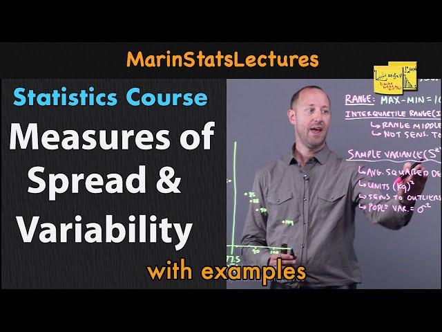 Measures of Spread & Variability: Range, Variance, SD, etc| Statistics Tutorial | MarinStatsLectures