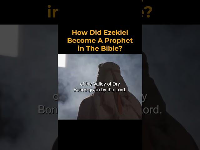 How Did Ezekiel Become A Prophet In The Bible?