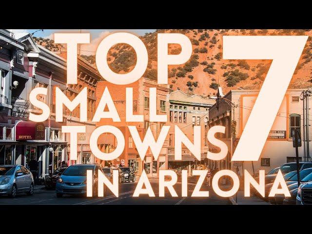 Best Small Towns in Arizona