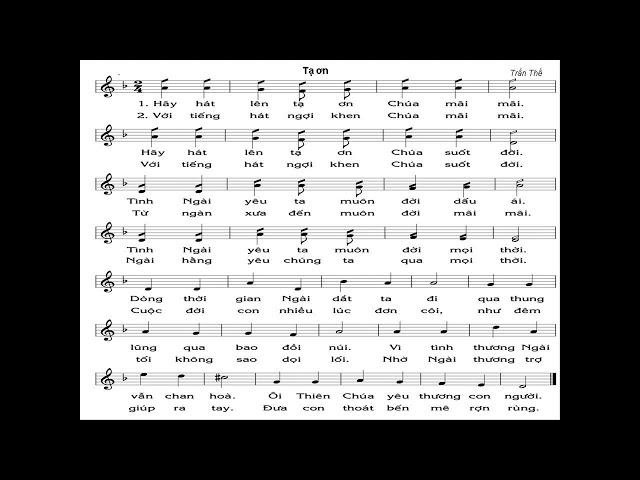 Hãy hát lên tạ ơn Chúa mãi mãi  Hãy hát  lên tạ ơn Chúa suốt đời  Tình Ngài yêu ta muôn đời dấu ái