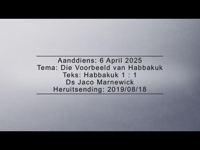 JM 20250406 - Die Voorbeeld van Habbakuk