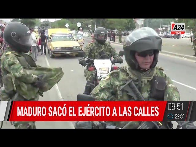  VENEZUELA: EL DICTADOR NICOLÁS MADURO SACÓ EL EJÉRCITO A LAS CALLES