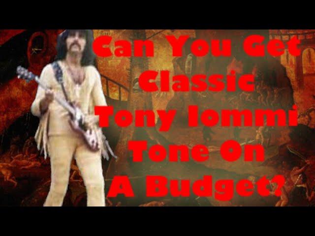 Can You Get Classic Tony Iommi Tone On A Budget?