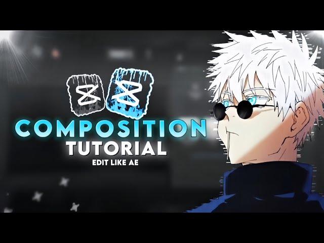 Complete Composition Tutorial On CapCut | Manga  Animation Tutorial