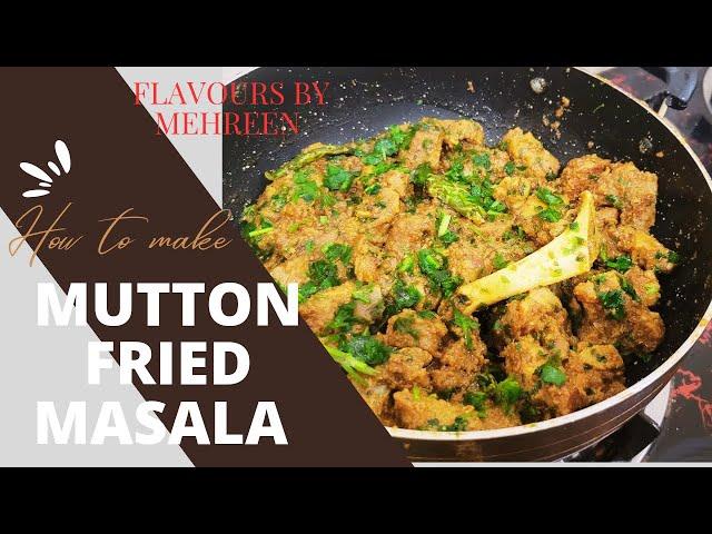 Eid Special 2024 Mutton Fried Masala | How to make Mutton Masala at home @FlavoursbyMehreen