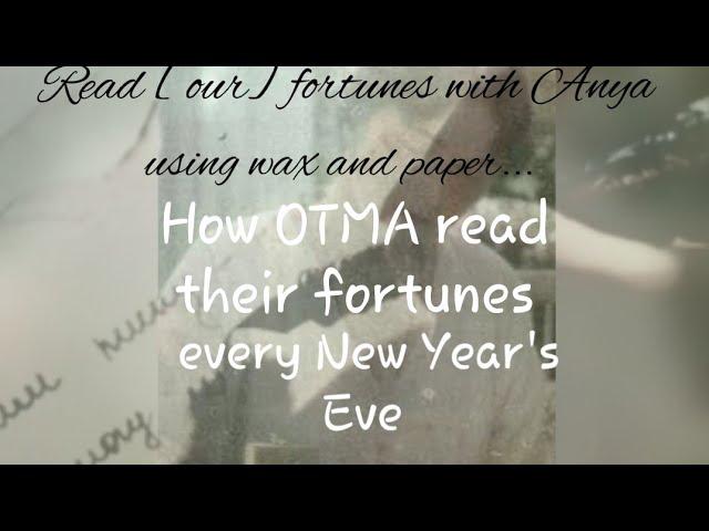 How the Romanov sisters read their fortunes every New Year's Eve