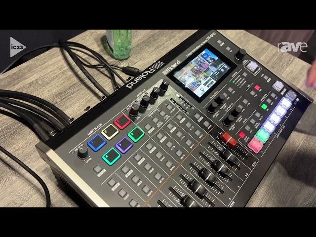 InfoComm 2023: Roland Pro A/V Presents VR-6HD Direct Streaming AV Mixer