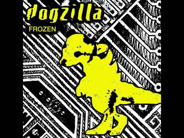 Dogzilla - Frozen (club mix)