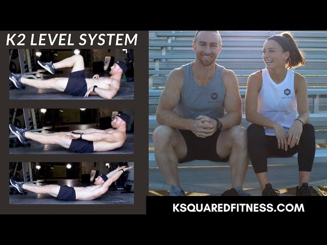 K2 Level System | Progressions To Each Exercise | How To | K Squared Fitness