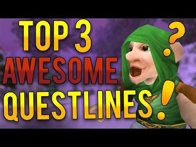 3 AWESOME Questlines in Classic WoW