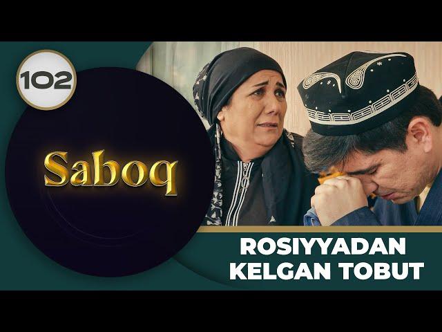 ROSSIYYADAN KELGAN TOBUT "Saboq" 102-qism