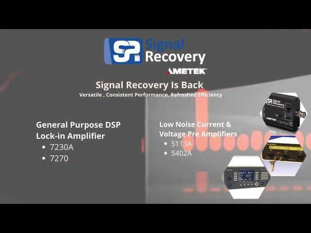 AMETEK Signal Recovery Digital Lock-in Amplifiers and Pre-Amplifiers