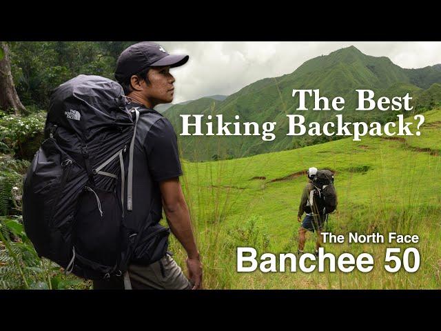 THE NORTH FACE BANCHEE 50 BACKPACK | Hiking Gear Review | Quality Bag | The Best Hiking Backpack