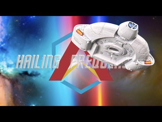 NEW Hailing Frequencies Opener!