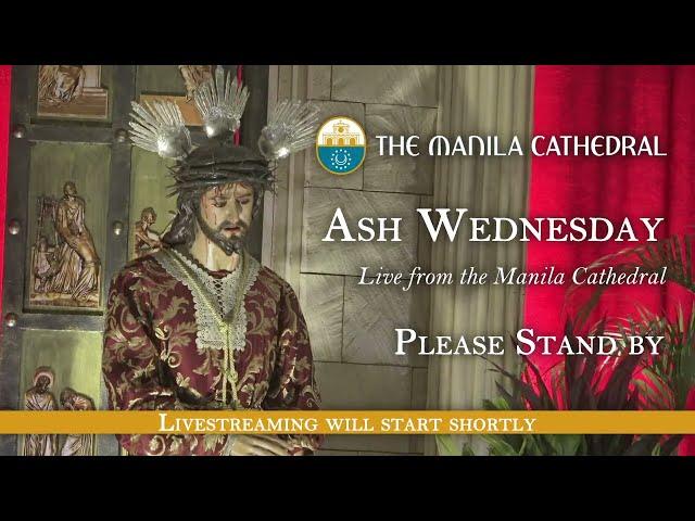 Ash Wednesday at the Manila Cathedral - March 05, 2025 (7:30am)