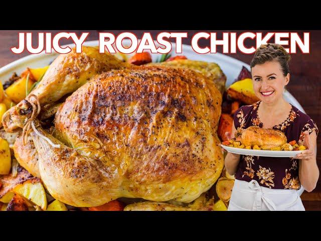 Juicy ROAST CHICKEN RECIPE - How To Cook a Whole Chicken