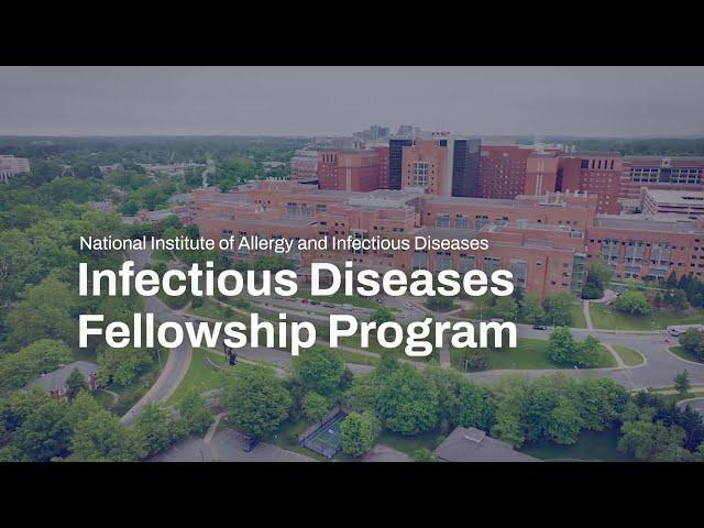 (Audio-Described Version) Infectious Diseases Clinical Fellowship Program at NIAID