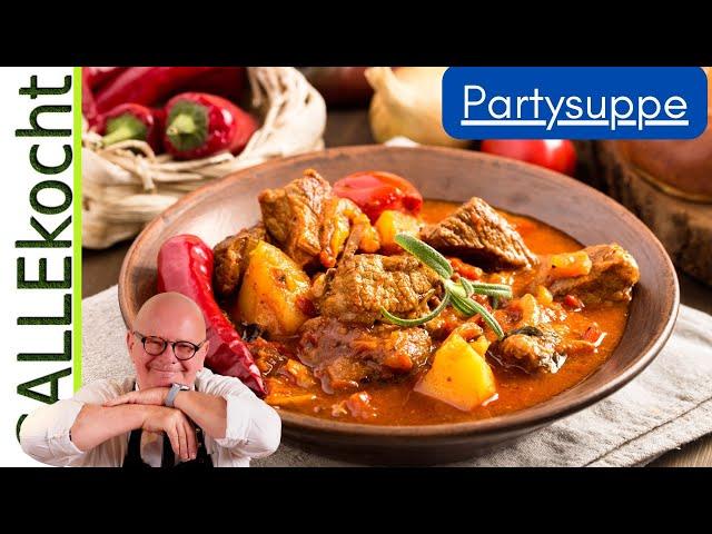  So gut! Feurige Partysuppe - DAS Rezept für deine nächste Feier! 