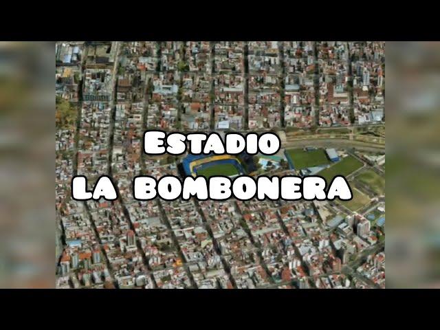 Estádio LA BOMBONERA |  Argentina | Boca Juniors | GeoMapa Curioso