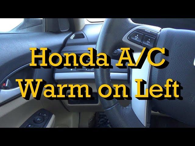 Honda Tips: A/C Blows Warm Air Out of Left Vents and Cold Air Out of Right Vents