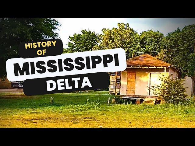 Mississippi Delta (Black History of the Mississippi Delta Region, Blues, Key Landmarks)