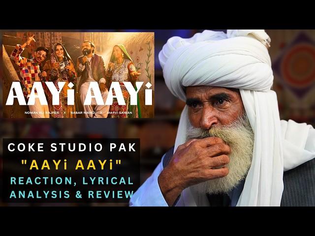 Tribal People React to "AAYi AAYi" Coke Studio Pakistan Season 15