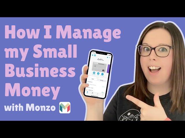 How I manage my small business FINANCES  with Monzo