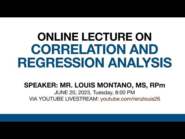 Online Lecture on Correlation and Regression Analysis