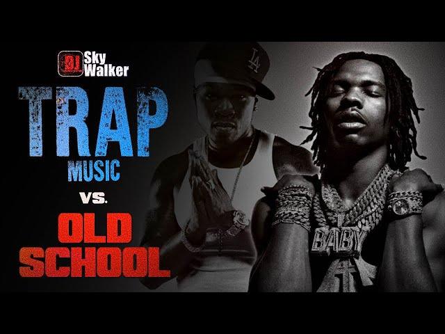 Trap vs. Old School Hip Hop Rap R&B Music | DJ SkyWalker