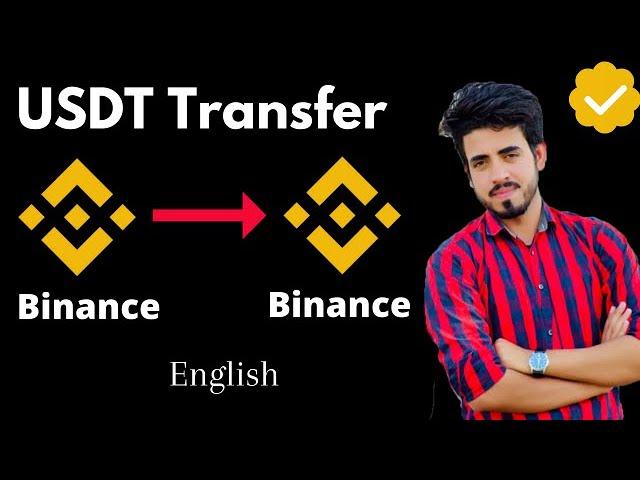 How to transfer usdt from binance to binance