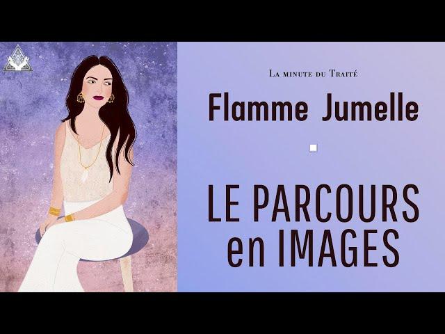 Le parcours de flammes jumelles en images. De la séparation aux retrouvailles.