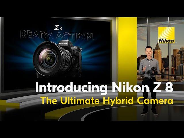 Introducing the new Nikon Z 8: The Ultimate Hybrid Camera