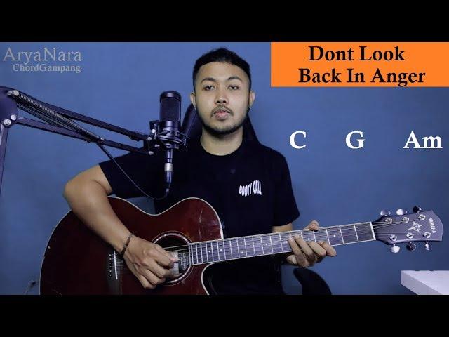 Chord Gampang (Dont Look Back In Anger - OASIS) by Arya Nara (Tutorial Gitar) Untuk Pemula