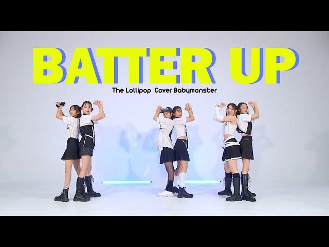 The Lollipop cover l BABYMONSTER (베이비몬스터) ' BATTER UP '