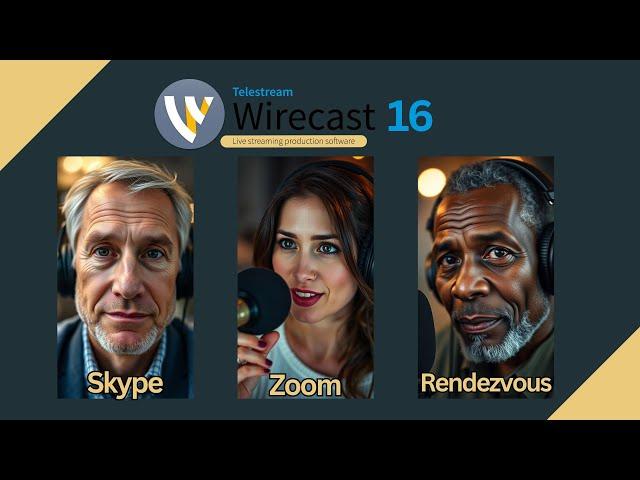 3 Amazing Ways To Add Live Guests in Wirecast 16