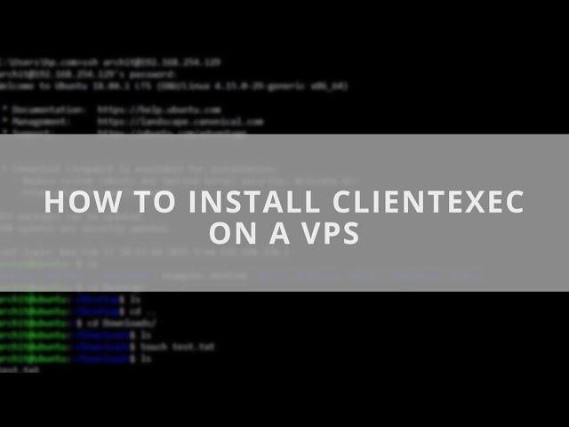 How to Install Clientexec on a VPS -- Clientexec Download & Clientexec Installation