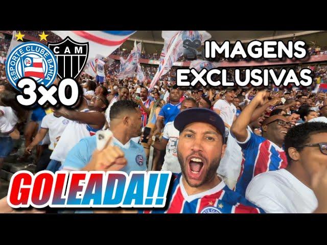 VLOG BAHIA 3x0 ATLÉTICO-MG: GOLS, MELHORES MOMENTOS, REVOLTA DA TORCIDA EM ÂNGULOS EXCLUSIVOS