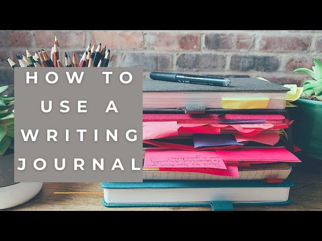 How to Untangle Your Creative Thoughts with a Writing Journal