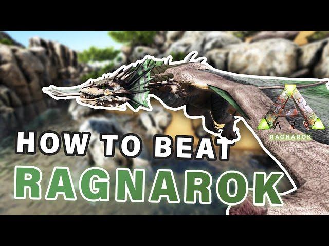 How to Play and Beat Ragnarok Map | Complete Guide ► Ark Survival Evolved