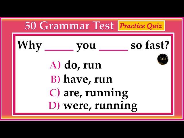 50 Grammar Quiz | English All Tenses Mixed Test | 50 Questions | No.1 Quality English