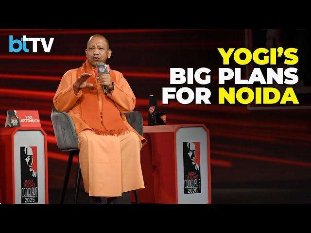 India Today Conclave 2025 | Yogi Adityanath On Jewar Airport, Noida’s Transformation & More