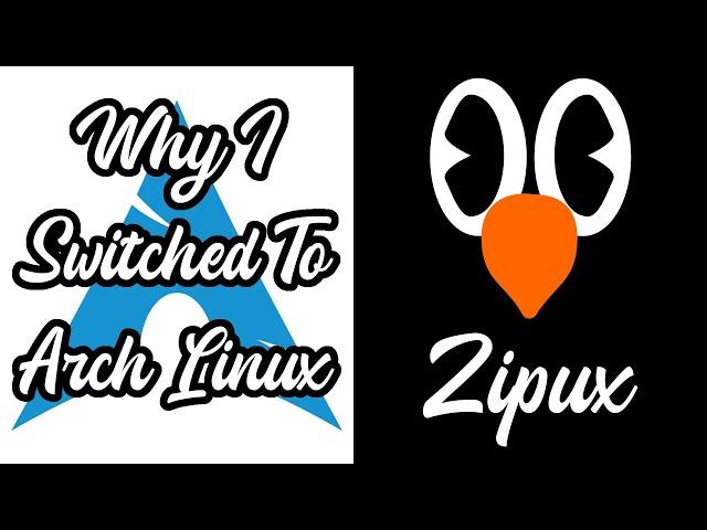 Why I Switched To Arch Linux