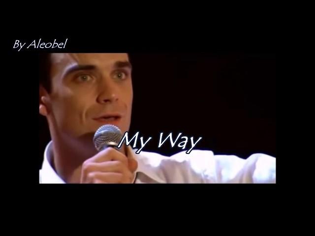 My Way  Robbie Williams ~ Lyrics