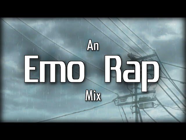 ️Emo Rap️ Mix | Sad Hip Hop (w/ 6obby & 93feetofsmoke)