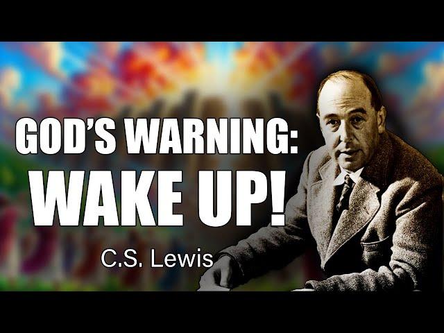 STOP IGNORING THIS! You’re ONE STEP From Losing God’s FAVOR – FIX IT NOW! | C.S. Lewis