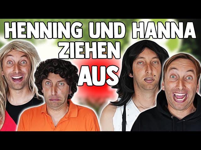 Henning und Hanna wollen ausziehen!