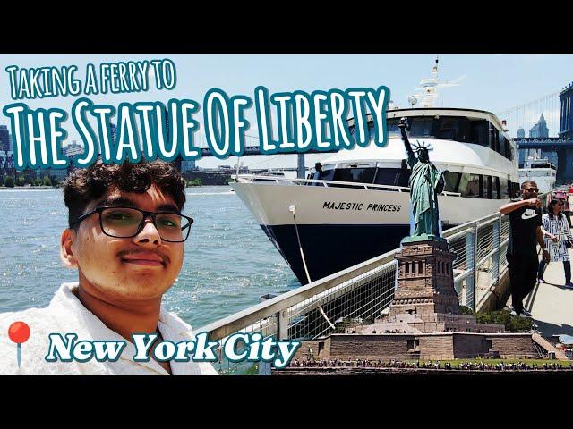 A Ferry Ride To The Statue Of Liberty | New York City