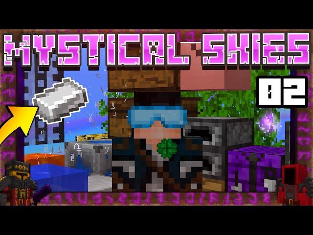 Mystical Skies #2 - ЖЕЛЕЗО И МАГИЧЕСКИЕ КРИСТАЛЛЫ | Выживание в майнкрафт с модами | SkyBlock 1.12.2